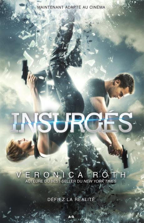 Couverture Divergent / Divergente / Divergence, tome 2 : Insurgés