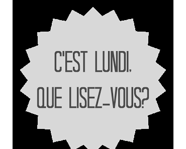 C'est lundi, que lisez-vous? | n°14