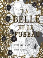 la belle et le fuseau-Neil Gaiman-Albin Michel