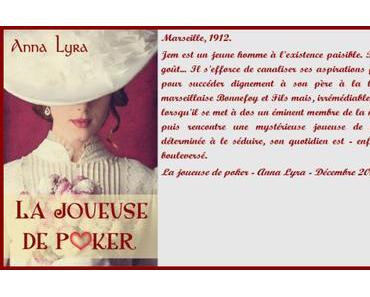 La joueuse de poker – Anna Lyra