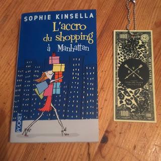 L'accro du shopping à Manhattan - Sophie Kinsella