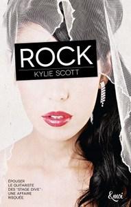 Kylie Scott / Stage Dive, tome 1 : Rock