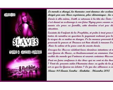 Slaves #4 : Avenir Sombre – Ahmeliie ♥♥♥♥♥♥