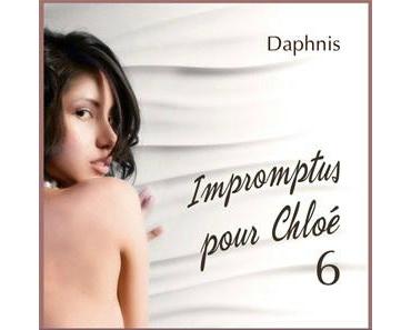 Impromptus pour Chloé - Episode 6 > DAPHNIS