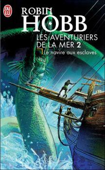 Couverture Les Aventuriers de la Mer, tome 2 : Le Navire aux esclaves