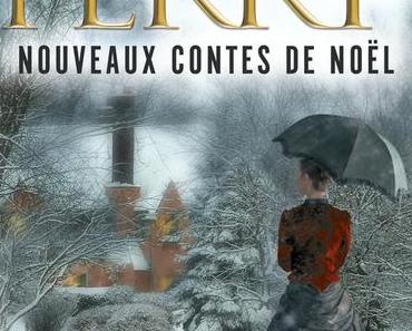 Nouveaux contes de Noël, d'Anne Perry