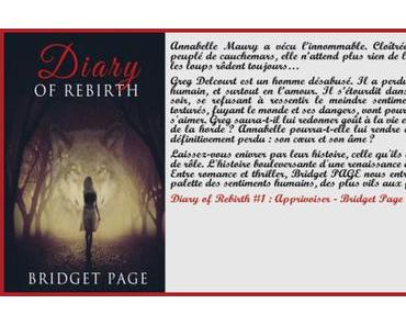 Diary of Rebirth #1 : Apprivoiser – Bridget Page ♥♥♥♥♥♥