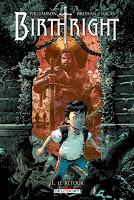 Birthright T1 : Le retour - Williamson et Bressan