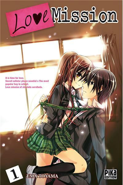 Love mission, tome 1 à 12, d'Ema Toyama aux éditions Pika.