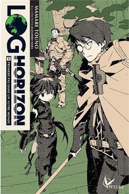 Log Horizon (roman), tome 1 de Mamare Touno et Kazuhiro Hara