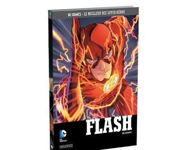 FLASH : DE L'AVANT (DC COMICS LE MEILLEUR DES SUPER-HEROS TOME 10 CHEZ EAGLEMOSS)