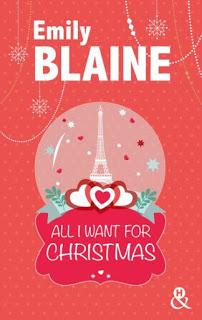 All I want for christmas d'Emily Blaine - Editions