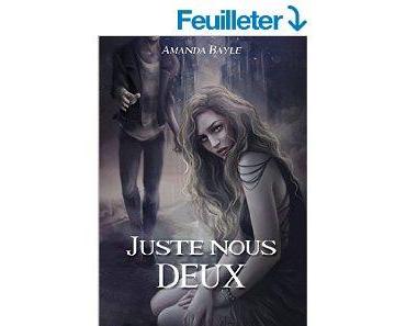 Mon avis sur Juste nous deux d'Amanda Bayle