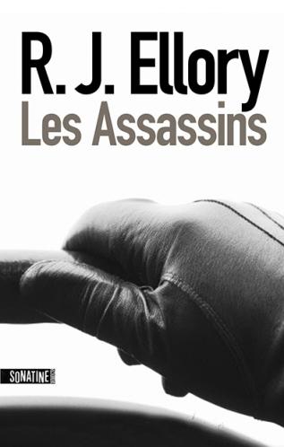 Les Assassins de R.J Ellory