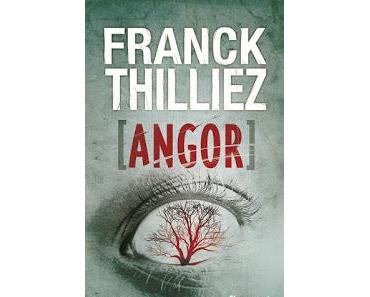 Angor, Franck Thilliez