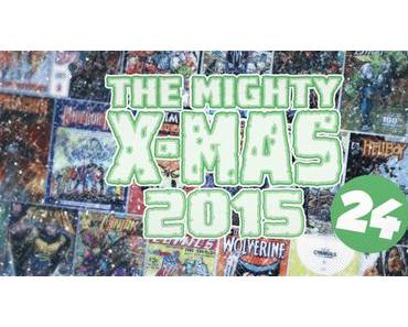 The Mighty X-Mas 2015: Jour 24