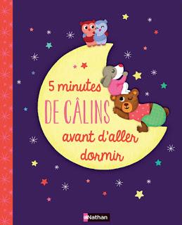 5 minutes de câlins avant d'aller dormir - Editions NATHAN