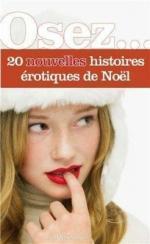 Osez 40 histoires érotiques de Noël alt=