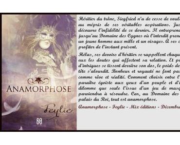 Anamorphose – Feylie ♥♥♥♥♥