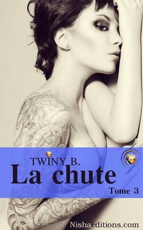 Mon avis sur La chute, tome 3 de Twiny B