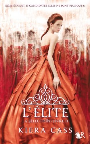 La Sélection, Tome 2 : L'Elite