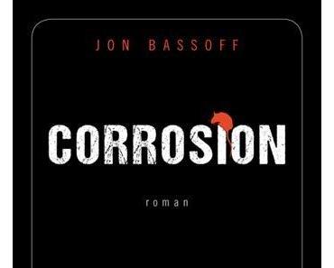 Chronique : Corrosion - Jon Bassoff (Gallmeister)