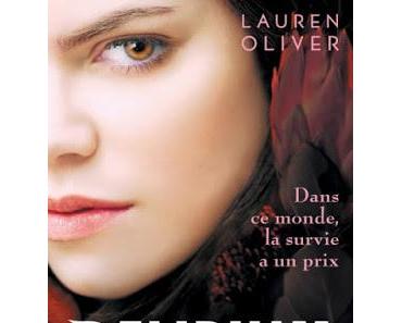 Chronique : Delirium - Livre 2 de Lauren Oliver