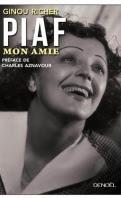 Piaf mon amie