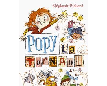 Popy la tornade de  Stéphanie Richard & Joëlle Dreidemy