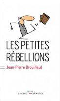 les petites rebellions