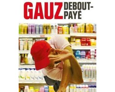 Debout-payé de Gauz