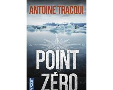 Poche : Point Zéro - Antoine Tracqui (Pocket)