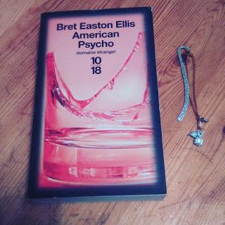 American Psycho - Bret Easton Ellis