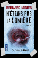 Affaire n°119: "N'éteins pas la lumière" de Bernard Minier.
