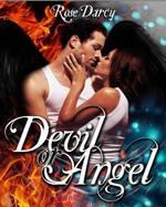 Devil or Angel de Rose Darcy