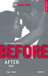 Anna Todd / Before, tome 1 : Before After