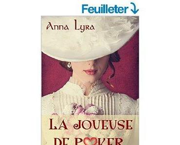 Mon avis sur La joueuse de poker d'Anna Lyra