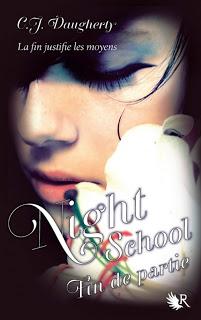 Night School, tome 5 : Fin de partie C.J. DAUGHERTY