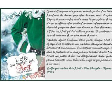 L’elfe qui voulait fuir Noël –  Piper Vaughn (nouvelle)