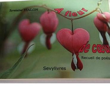 A fleur de coeur > Séverine Vialon