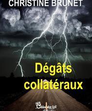 Dégâts collatéraux