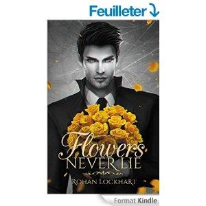 Mon avis sur Flowers never lie de Rohan Lockhart