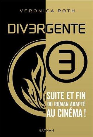 Divergente 3 (Divergente, #3)