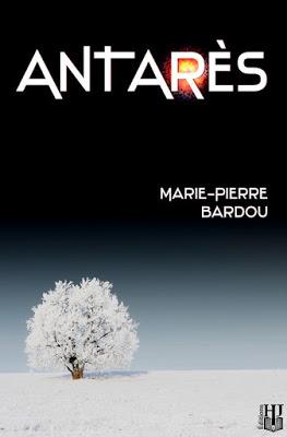 ⚓ J'ai jeté l'encre avec « Antarès » de Marie-Pierre Bardou