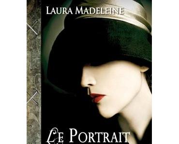 Le portrait de l'oubli > Laura Madeleine