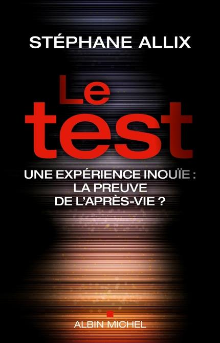 [Livre] Le test | Stéphane Allix