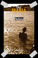 Affaire n°121: "Hedona" d'Eric Maria.