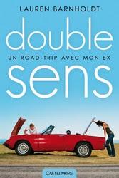 Double sens de Lauren Barnholdt Double sens de Lauren Barnholdt