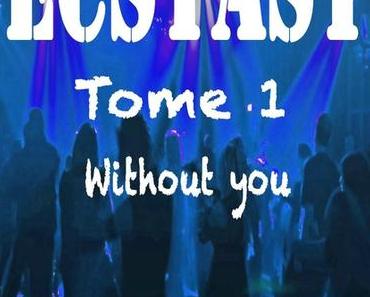 "Ecstasy: Tome 1" de Nathalie Charlier