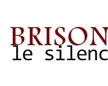 Brisons le silence